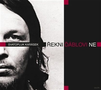 Řekni ďáblovi ne - CD