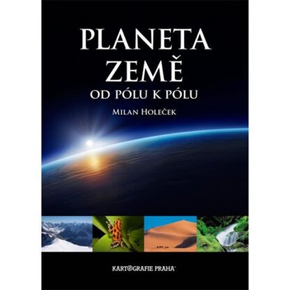 Planeta Země, od pólu k pólu