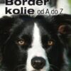 Border kolie od A do Z - Image 2