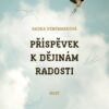 Příspěvek k dějinám radosti - Image 2