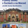 Příběhy zámků v Čechách a na Moravě I - Jeviště života šlechtického - Image 2