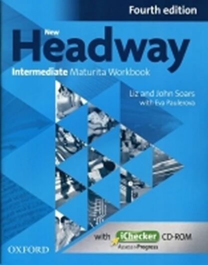 New Headway Intermediate Maturita Workbook (CZEch Edition) with iChecker CD-ROM (4th)