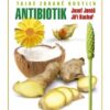 Svět přírodních antibiotik - Tajné zbraně rostlin - Image 2