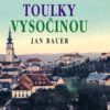 Tajemné stezky - Toulky Vysočinou - Image 2