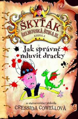 Jak správně mluvit dracky (Škyťák Šelmovská Štika III.) 3
