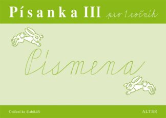 Písanka III pro 1. ročník - Písmena