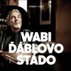 Wabi & Ďáblovo stádo - Příběhy písní CD - Image 2