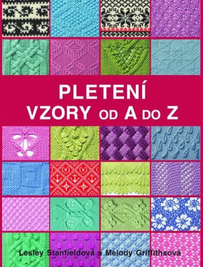Pletení - Vzory od A do Z