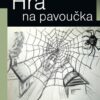 Hra na pavoučka - Image 2