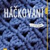Háčkování - Jak na to - Image 2