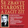 Jak se zbavit starostí a začít žít - Image 2