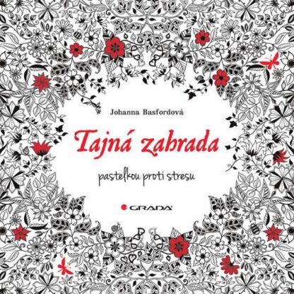 Tajná zahrada - pastelkou proti stresu