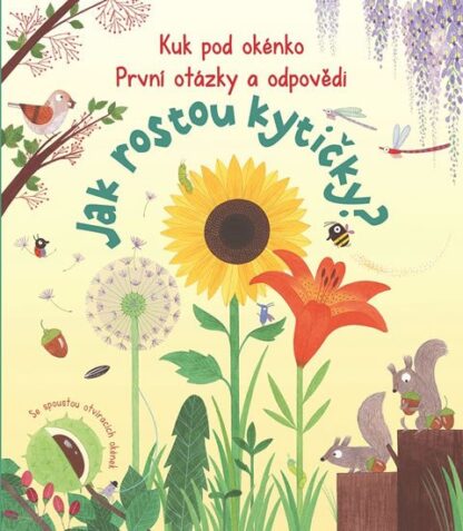 Jak rostou kytičky? - První otázky a odpovědi