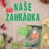 Naše BIO zahrádka - Image 2