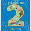 Sbírka pohádek pro 2leté děti - Image 2