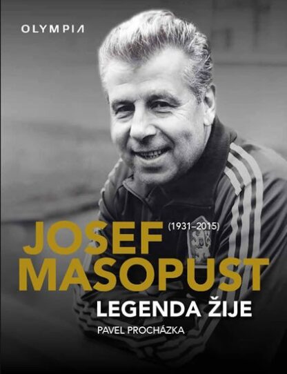 Josef Masopust (1931-2015)- Legenda žije