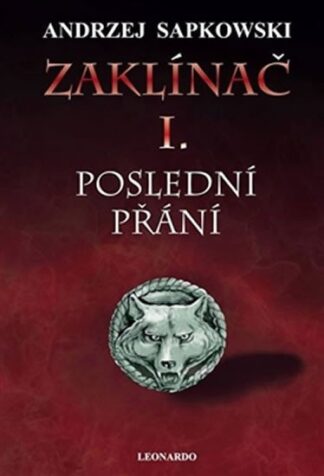 Zaklínač I. - Poslední přání