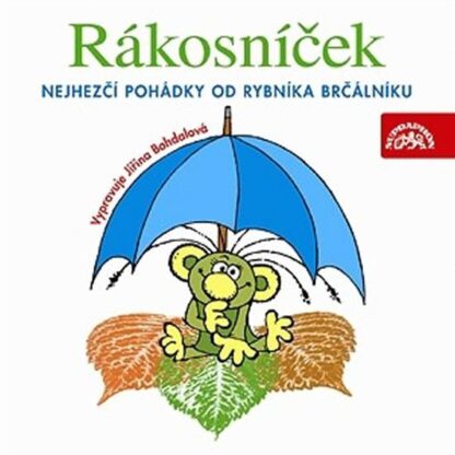 Rákosníček Nejhezčí pohádky od rybník - CD