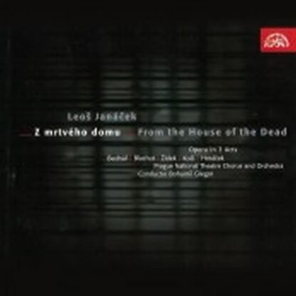 Z mrtvého domu - CD