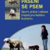 Pasení se psem - Sport, práce i zábava (nejen) pro každou borderku - Image 2