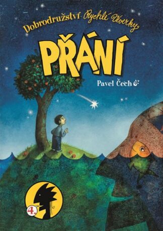 Dobrodružství Rychlé Veverky 4 - Přání