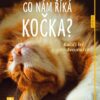 Co nám říká kočka? - Kočičí řeč pro dvounožce - Image 2