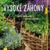 Vysoké záhony - Chytře zahradničit a bohatě sklízet - Image 2