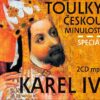 Toulky českou minulostí Speciál Karel IV. - 2 CD/mp3 - Image 2