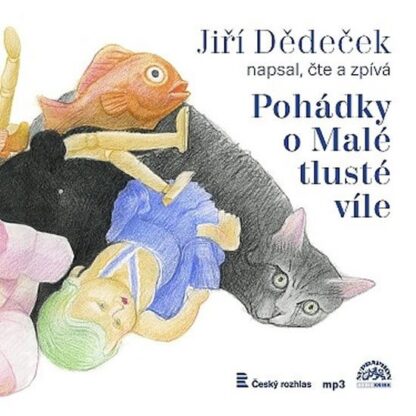 Pohádky o Malé tlusté víle -CDmp3