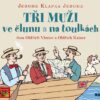 Tři muži ve člunu a Tři muži na toulkách - CDmp3 (Čte Oldřich Vízner, Oldřich Kaiser) - Image 2