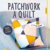 Patchwork a quilt - Image 2
