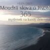 Moudrá slova o životě - 365 myšlenek na každý den - Image 2