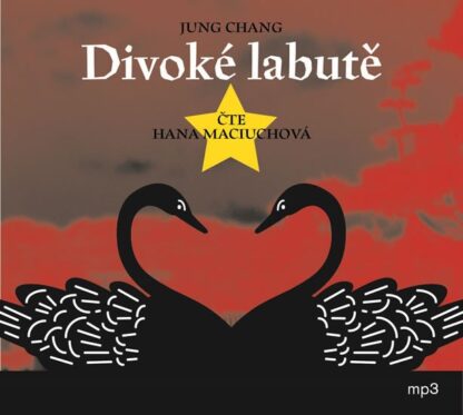 Divoké labutě - CD (Čte Hana Maciuchová)