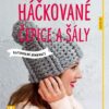 Háčkované čepice a šály - Rafinované kombinace - Image 2