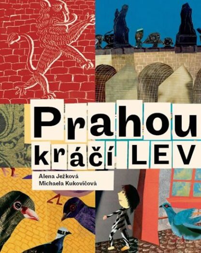 Prahou kráčí lev