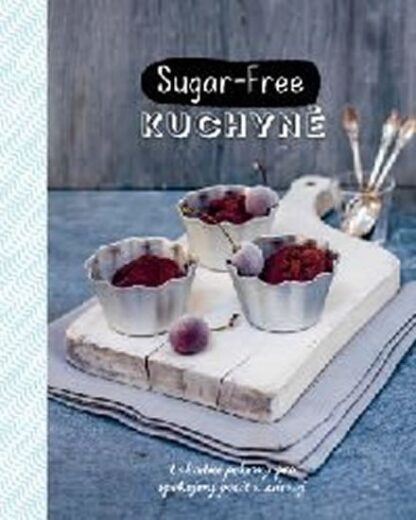 Sugar - Free kuchyně