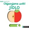 MiniPEDIE Objevujeme svět! Jídlo - Image 2