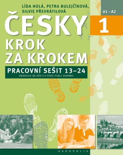 Česky krok za krokem 1. - Pracovní sešit Lekce 13–24