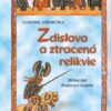 Zdislava a ztracená relikvie - Hříšní lidé Království českého - Image 2