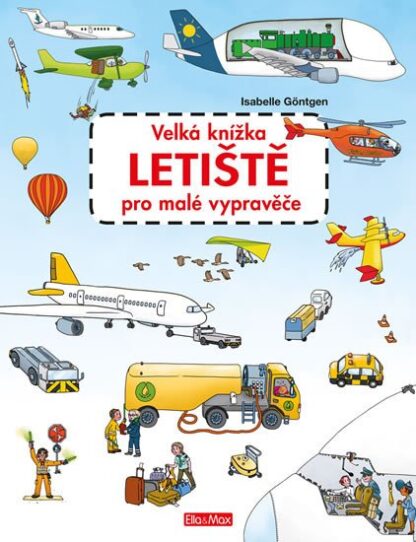 Velká knížka LETIŠTĚ pro malé vypravěče