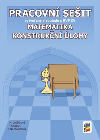 Matematika - Konstrukční úlohy (pracovní sešit)