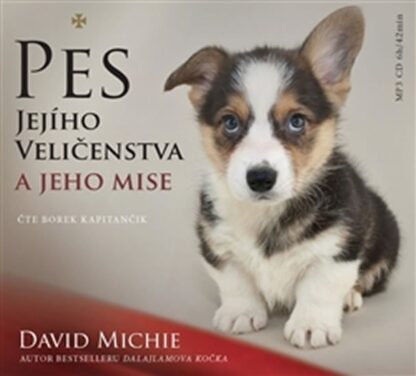 Pes Jejího Veličenstva a jeho mise - CDmp3