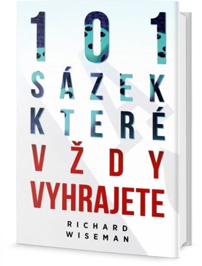 101 sázek, které vždy vyhrajete