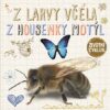 Z larvy včela, z housenky motýl - Životní cyklus - Image 2