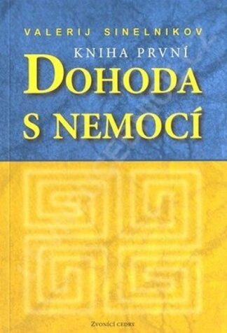 Dohoda s nemocí I