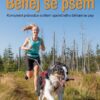 Běhej se psem - Kompletní průvodce světem společného běhání se psy - Image 2