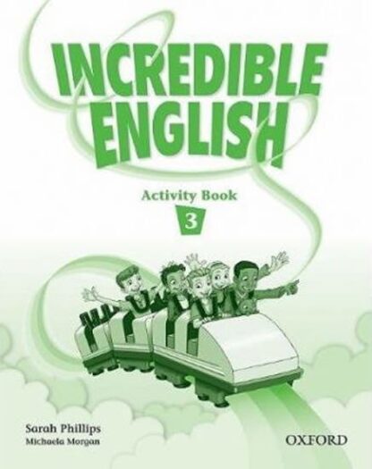 Incredible English 3 Activity Book