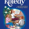 Nejznámější české a moravské koledy s úpravou pro klavír a s akordy pro kytaru - Image 2