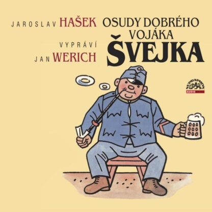 Hašek: Osudy dobrého vojáka Švejka - 2 CDmp3