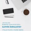 Slovník žurnalistiky - Výklad pojmů a teorie oboru - Image 2